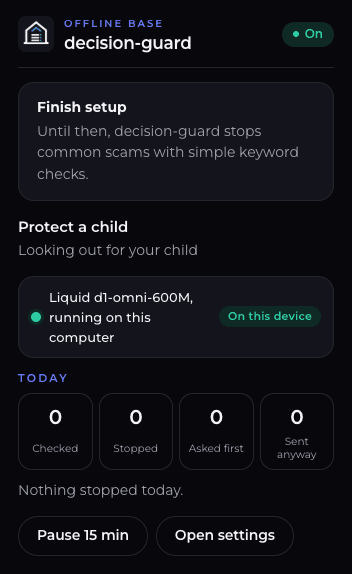 The decision-guard toolbar popup: on, protecting a child, the d1-omni-600M model running on this computer, and today's counts of messages checked and stopped.