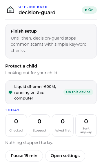The decision-guard toolbar popup: on, protecting a child, the d1-omni-600M model running on this computer, and today's counts of messages checked and stopped.